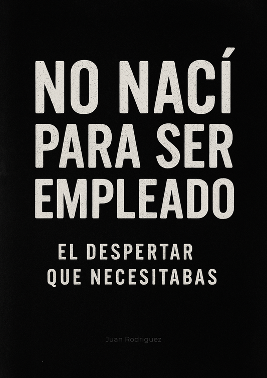 No Naci Para Ser Empleado